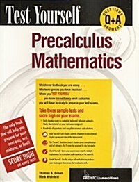 Test Yourself Precalculus Mathematics (Paperback, Rev Sub)