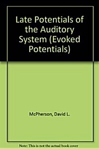 Late Potentials of the Auditory System (Special Publication) (Paperback, 1)