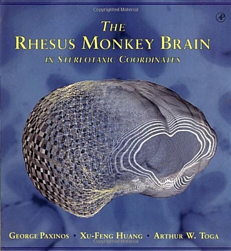 The Rhesus Monkey Brain in Stereotaxic Coordinates (Paperback, 1st)