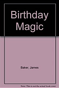 Birthday Magic (Paperback)