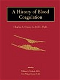 A History of Blood Coagulation (Paperback, 0)