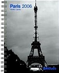 Paris - Heiko Lanio 2006 Engagement Calendar (Calendar, Egmt)