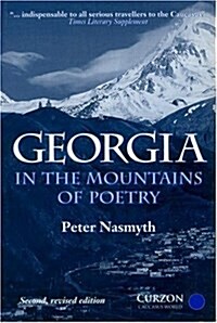 Georgia : In the Mountains of Poetry (Paperback, 2 Revised edition)