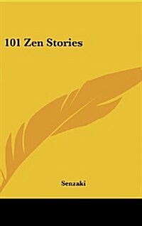 101 Zen Stories (Hardcover)