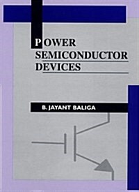 Power Semiconductor Devices (General Engineering) (Hardcover, 1st)