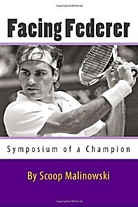 Facing Federer (Paperback)