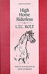 High Horse Riderless (Green Classics) (Paperback)