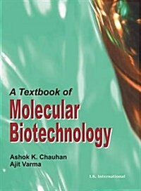 A Textbook of Molecular Biotechnology (Paperback)
