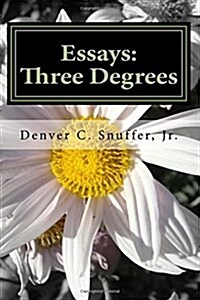 Essays: Three Degrees (Paperback, First)