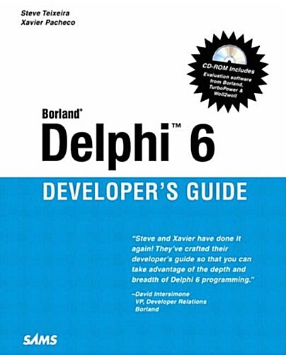 Delphi 6 Developers Guide (Sams Developers Guides) (Paperback)