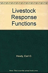 Livestock Response Functions (Hardcover, 1st)