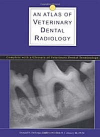 An Atlas of Veterinary Dental Radiology (Spiral-bound, 1)