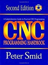 CNC Programming Handbook, 2nd Edition (Hardcover, 2nd)