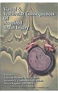 Visual & Vestibular Consequences of Acquired Brain Injury (Paperback)