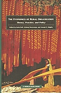 The Economics of Rural Organization: Theory, Practice, and Policy (Hardcover)