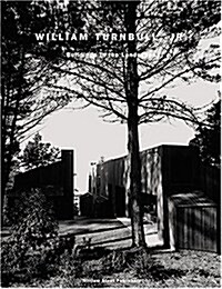 William Turnbull, Jr.: Buildings in the Landscape (Architectural Monograph (San Francisco, Calif.), 3.) (Hardcover, 1st)