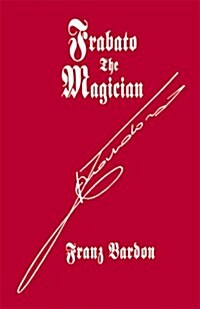 Frabato the Magician (Hardcover, 2 Ed)