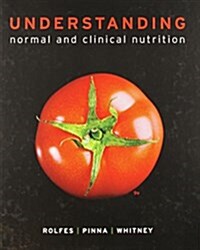 Understanding W/Access Card: Normal and Clinical Nutrition (Hardcover, 9)