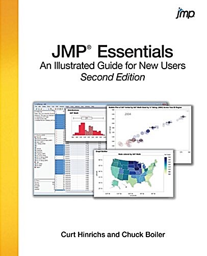 Jmp Essentials: An Illustrated Step-By-Step Guide for New Users, Second Edition (Paperback)