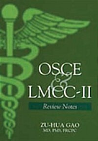 OSCE & LMCC-II: Review Notes (Paperback)