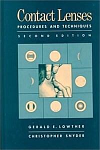 Contact Lenses: Procedures and Techniques, 2e (Paperback, 2)