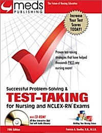 Successful Problem Solving and Test-Taking for Nursing and NCLEX-RN Exams (Book w/CD-ROM) (Test Taking Strategies for the Nclex-Rn Exam) (Paperback, 5th)
