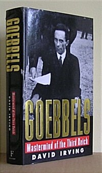 Goebbels: Mastermind of the Third Reich (Hardcover, 1st)