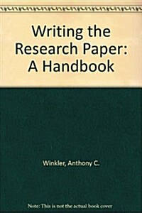 Writing the Research Paper (Spiral-bound, 6th)