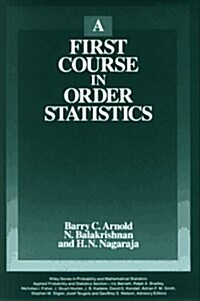 A First Course in Order Statistics (Wiley Series in Probability and Statistics) (Hardcover, 1)