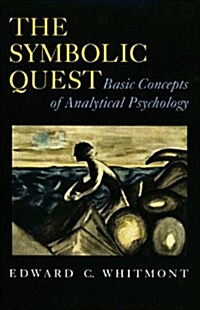 The Symbolic Quest: Basic Concepts of Analytical Psychology - Expanded Edition (Hardcover, Expanded)