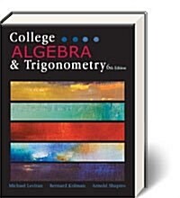 Title: COLLEGE ALGEBRA+TRIGONOMETRY (Paperback, 6th)