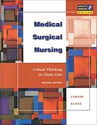 Medical-Surgical Nursing (3-Book Package Includes: Lemone: Medical-Surgical Nursing, Crit Thinking in Client Care 2E + Corbett: Lab Tests & Diagnostic (Hardcover, 2)