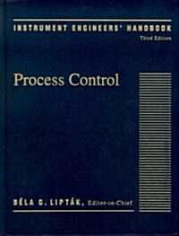 Instrument Engineers Handbook,Third Edition: Process Control (Hardcover, 3)