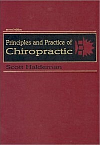 Principles and Practice of Chiropractic (Hardcover, 2nd)
