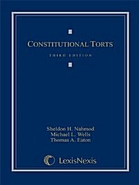 Constitutional Torts (Loose-leaf version) (Paperback, Third)