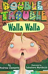 Double Trouble In Walla Walla (Library Binding)