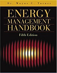 Energy Management Handbook, Fifth Edition (Hardcover, 5)