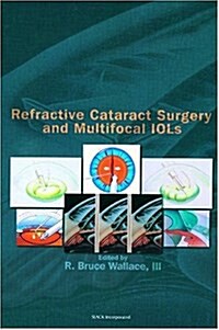 Refractive Cataract Surgery and Multifocal IOLs (Hardcover)