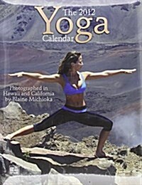 Yoga 2012 Calendar (Calendar, Wal)