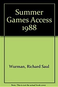 1988 Summer Games Access: A Viewers Guide to the Sports, Athletes Records and Sties (Paperback)