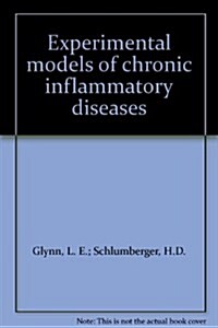 Experimental models of chronic inflammatory diseases (Hardcover)