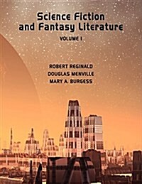 Science Fiction and Fantasy Literature Vol 1 (Paperback)