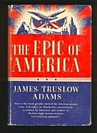 The Epic of America. (Hardcover, New edition)