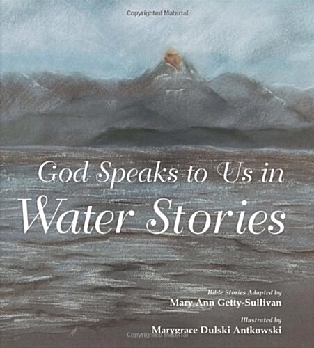 God Speaks to Us in Water Stories (Children) (Hardcover)