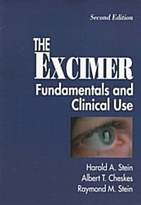 The Excimer: Fundamentals and Clinical Use (Paperback, 2 Sub)