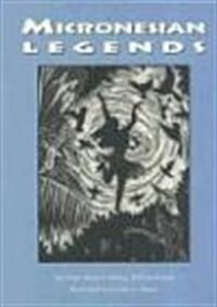 Micronesian Legends (Hardcover)