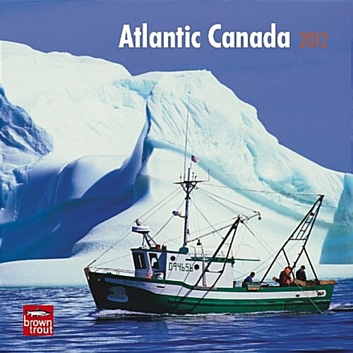 Atlantic Canada 2012 Mini 7x7 Wall Calendar (Calendar, Min)