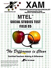 MTT - Social Studies Test  Field 05 (XAM MTEL) (Paperback)