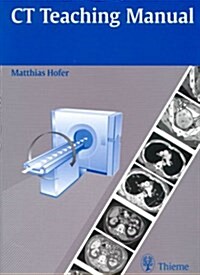 CT Teaching Manual (Paperback, 1st)
