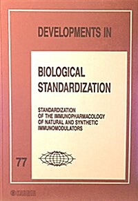 Standardization of the Immunopharmacology of Natural and Synthetic Immunomoducators (Developments in Biological Standardization) (Paperback)